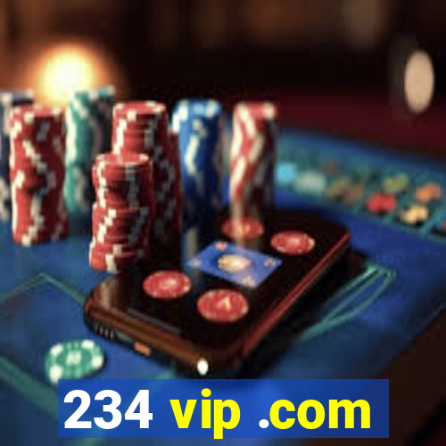 234 vip .com